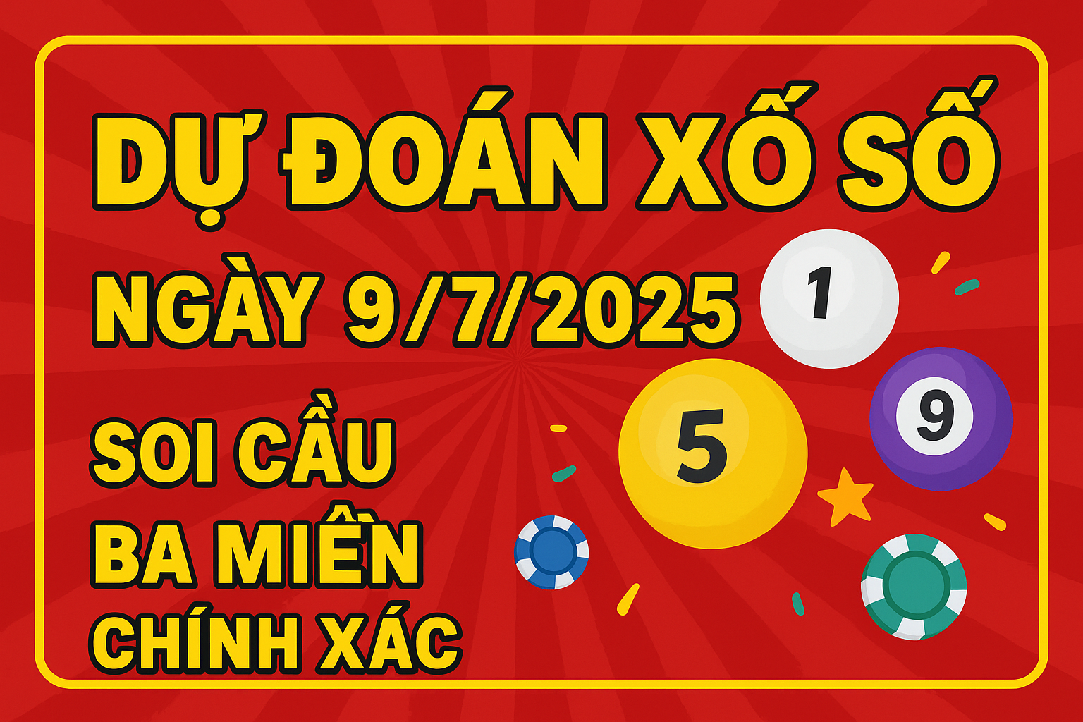 Dự Đoán Xổ Số Ngày 9/7/2025 – Soi Cầu Ba Miền Chính Xác